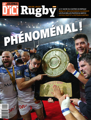 «Le journal d'ici», rugby, hors-série «Phénoménal!»